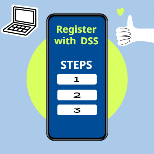 Register with DSS, Three Steps